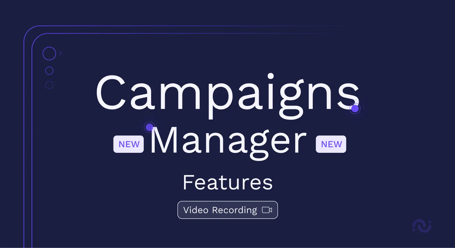 Features cover-campaigns manager